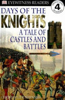 Days of the Knights: A Tale of Castles and Battles cover