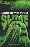 Night of the Toxic Slime cover