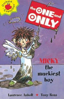Micky the Muckiest Boy/Mucky Micky cover