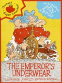 The Emperor's Underwear: Seriously Silly Stories cover