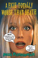 A Fate Totally Worse Than Death cover