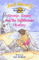 George, Timmy and the Lighthouse Mystery cover