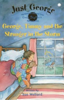 George, Timmy and the Stranger in the Storm cover