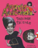 Angela Anaconda: Teacher Trouble cover