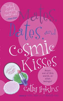 Mates, Dates and Cosmic Kisses cover