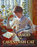 Lucy Maud and the Cavendish Cat cover