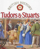 Tudors and Stuarts/The Tudors and Stuarts:1485-1714 cover