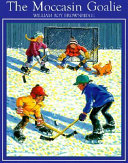 The Moccasin Goalie cover