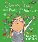 What Planet Are You from Clarice Bean? cover
