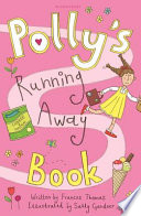 Polly's Running Away Book cover