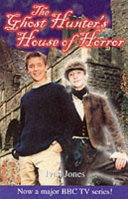 The Ghost Hunter's House of Horror cover