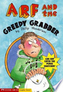Arf and the Greedy Grabber cover