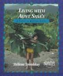 Living with Aunt Sasa'e: A Family in Western Samoa cover