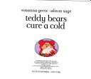 Teddybears and the Cold Cure cover