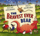 The Bravest Ever Bear cover