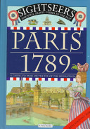 Paris 1789: A Guide to Paris on the Eve of the Revolution cover