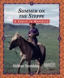 Summer on the Steppe: A Family in Mongolia cover