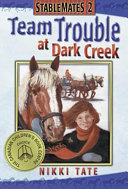 Team Trouble at Dark Creek cover