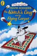 The Witch's Dog and the Flying Carpet cover