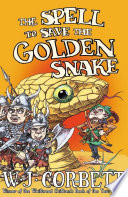 The Spell to Save the Golden Snake cover