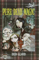 Pure Dead Magic cover
