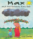 Max and the Rainbow Rain Hat cover