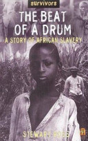 The Beat of a Drum: A Story of African Slavery cover