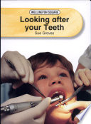 Looking After Your Teeth cover