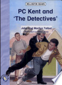 PC Kent and the Detectives cover