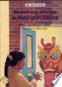 Something Strange in Wellington Square cover