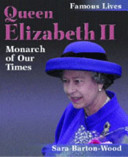 Queen Elizabeth II: Monarch of Our Times cover