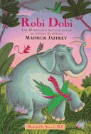 Robi Dobi: The Marvellous Adventures of an Indian Elephant cover
