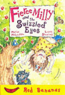 Fierce Milly and the Swizzled Eyes cover