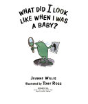What Did I Look Like When I Was a Baby? cover