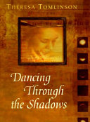 Dancing Through the Shadows cover