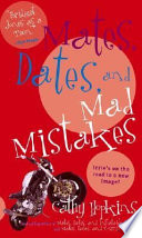 Mates, Dates and Mad Mistakes cover