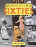 Growing Up in the Sixties cover