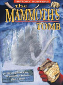 The Mammoth's Tomb (History Hunters) cover