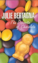The Opposite of Chocolate cover