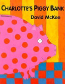 Charlotte's Piggy Bank cover