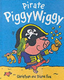 Pirate PiggyWiggy cover