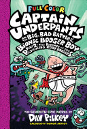 Captain Underpants and the Big, Bad Battle of the Bionic Booger Boy, Part 2: The Revenge of the Ridiculous Robo-Boogers cover
