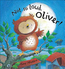 Not So Loud, Oliver! cover