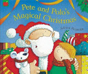 Pete and Polo's Magical Christmas cover