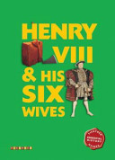 Henry VIII & His Six Wives/Henry VIII cover