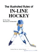The Illustrated Rules of In-Line Hockey cover