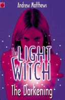 The Light Witch: The Darkening cover