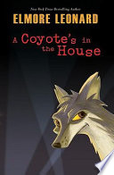 A Coyote's in the House cover