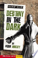 Destiny in the Dark cover