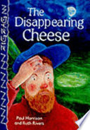 The Disappearing Cheese cover